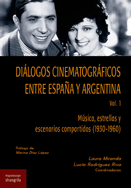 Diálogos cinematográficos en tre España y Argentina. Vol. 1 | portada del libro