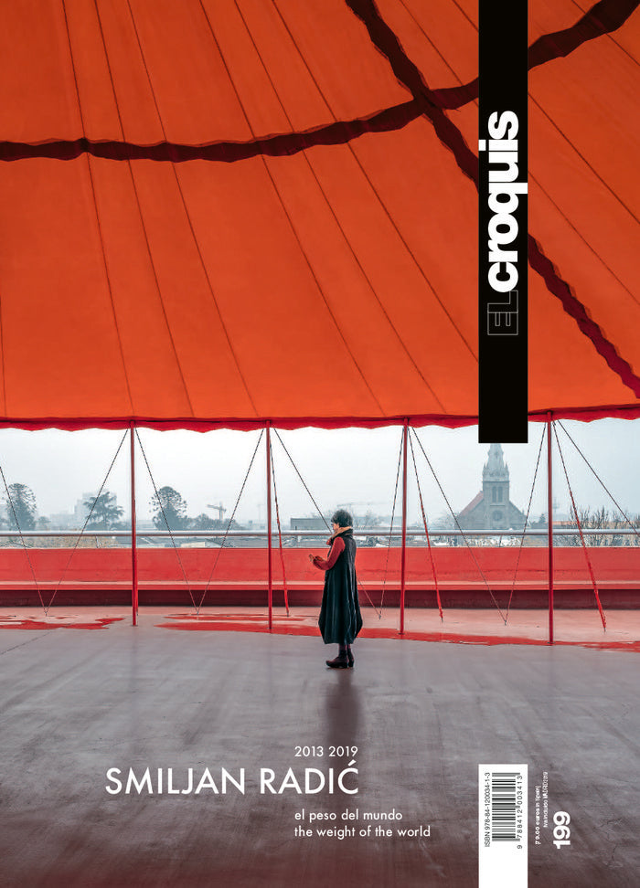 SMILJAN RADIC, 2013 / 2019, de EL CROQUIS, Publicación de Arquitectura, Construcción y Diseño,S.L. | portada del libro