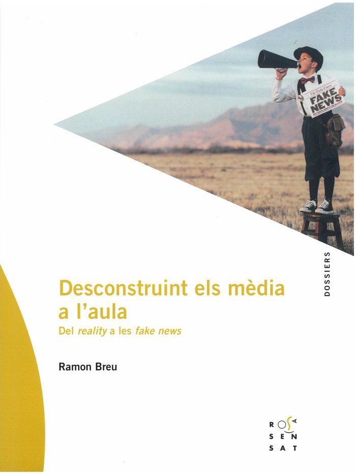 Deconstruint els mèdia a l'aula, de Breu Panyella, Ramon | portada del libro