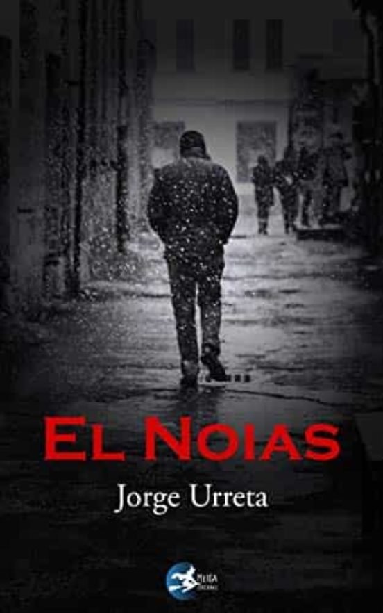 El noias, de Urreta, Jorge | portada del libro