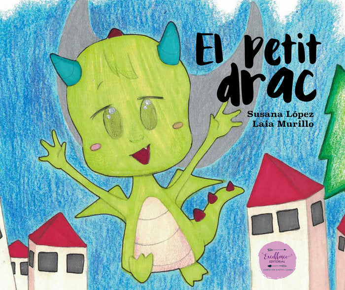 El petit drac, de López Fernández, Susana | portada del libro