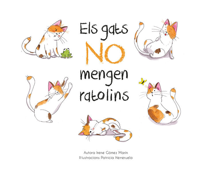 Els gats no mengen ratolins, de Gómez Marín, Irene | portada del libro