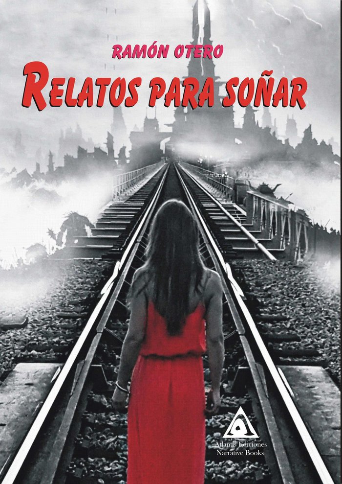 Relatos para soñar, de OTERO, RAMÓN | portada del libro