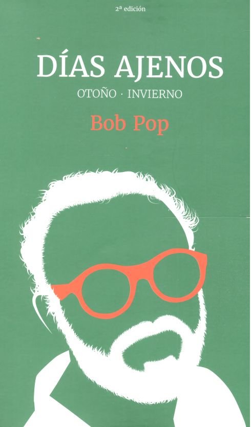 Días Ajenos, de Pop, Bob | portada del libro