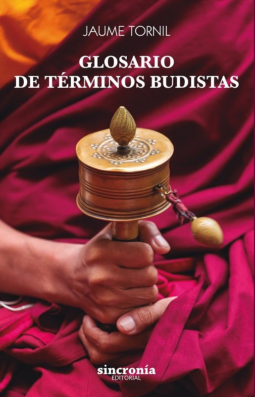 Glosario de términos budistas, de TOMIL,JAUME | portada del libro