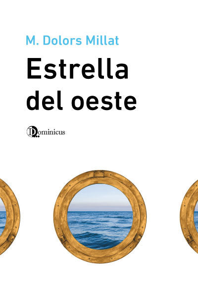 ESTRELLA DEL OESTE, de MILLAT, M. DOLORS | portada del libro