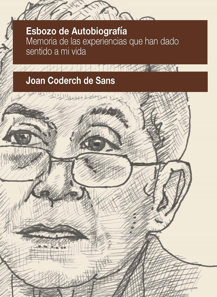 ESBOZO DE AUTOBIOGRAFÍA., de CODERCH DE SANS, Joan | portada del libro