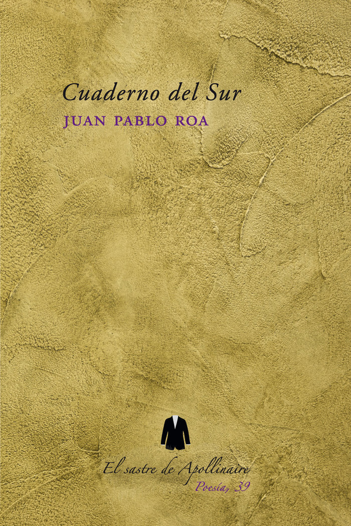 CUADERNO DEL SUR, de ROA, JUAN PABLO | portada del libro