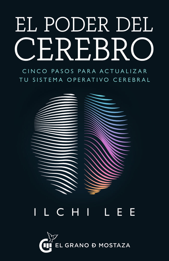 El poder del Cerebro, de Lee, Ilchi | portada del libro