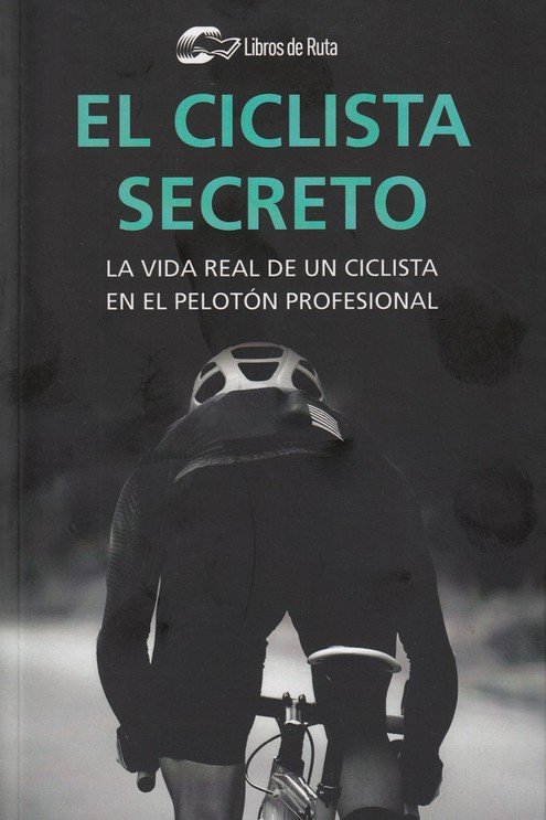 CICLISTA SECRETO, EL, de Anónimo | portada del libro