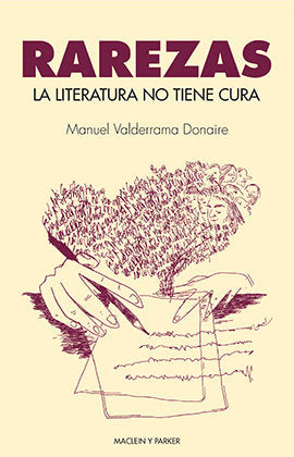 La literatura no tiene cura, de Valderrama Donaire, Manuel | portada del libro