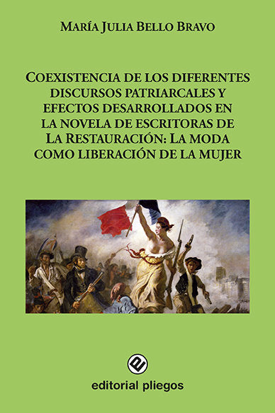 Coexistencia de los diferentes discursos patriarcales y efectos desarrollados en la novela de escrit, de Bello Bravo, María J