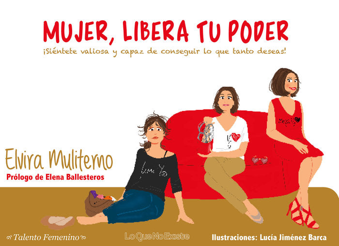 MUJER, LIBERA TU PODER, de Sánchez-Muliterno García, Elvira | portada del libro