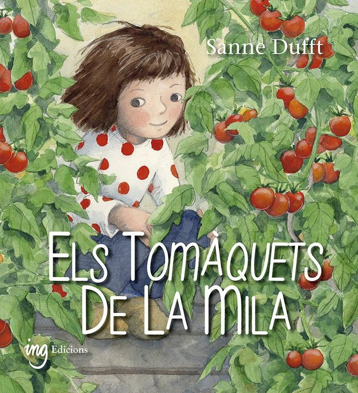 Els tomàquets de la Mila, de Dufft, Sanne | portada del libro