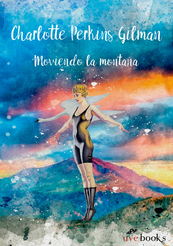 Moviendo la montaña, de Perkins Gilman, Charlotte | portada del libro