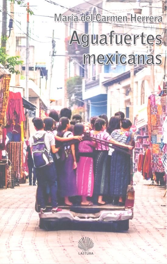 Aguafuertes mexicanas, de Herrera, María del Carmen | portada del libro