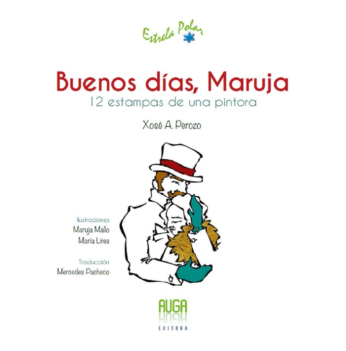 BUENOS DIAS MARUJA, de PEROZO, XOSÉ A. | portada del libro