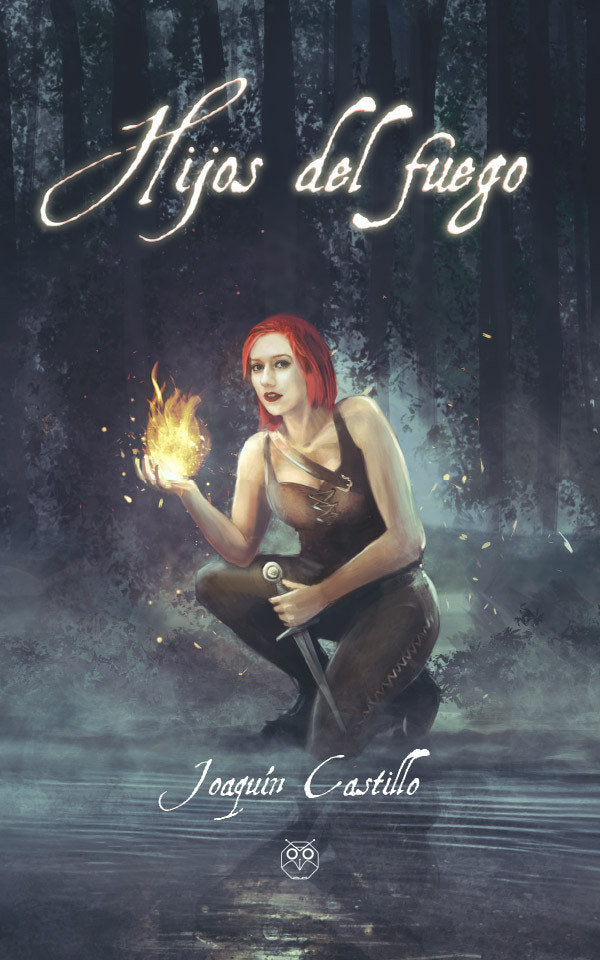 Hijos del fuego, de Castillo, Joaquín | portada del libro