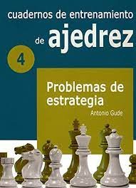 Cuadernos de entrenamiento en ajedrez, de Gude Fernández | portada del libro