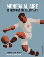 Moneda al aire, de JOSE RICARDO MARCH | portada del libro