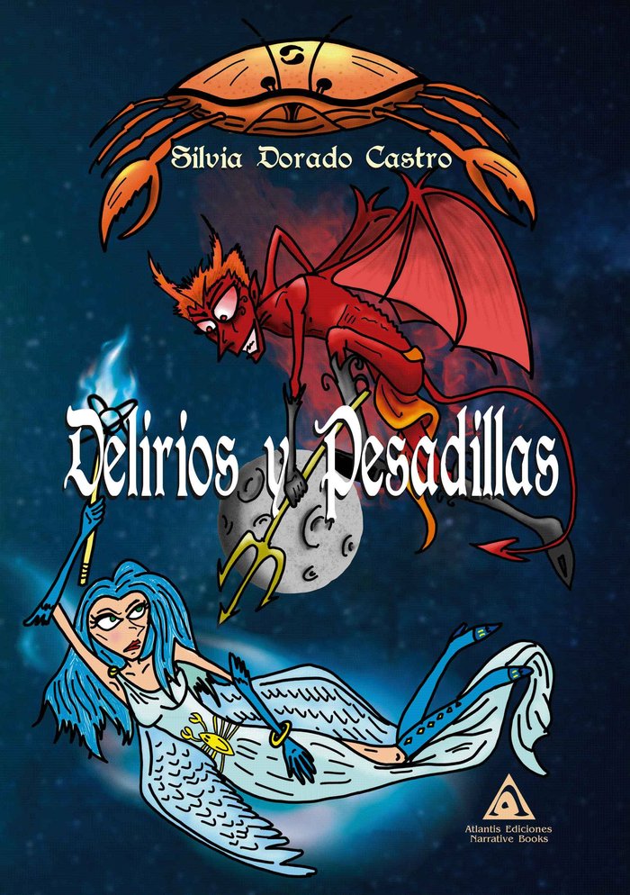 Delirios y pesadillas, de Dorado Castro, Silvia | portada del libro