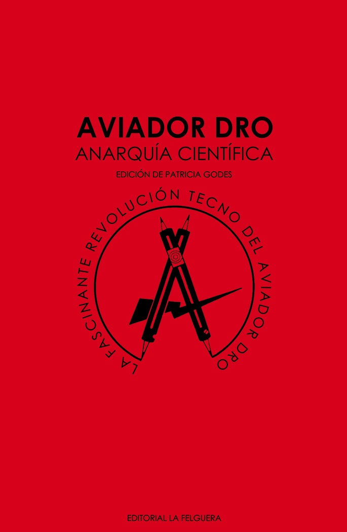 AVIADOR DRO. ANARQUIA CIENTIFICA, de , VV.AA | portada del libro