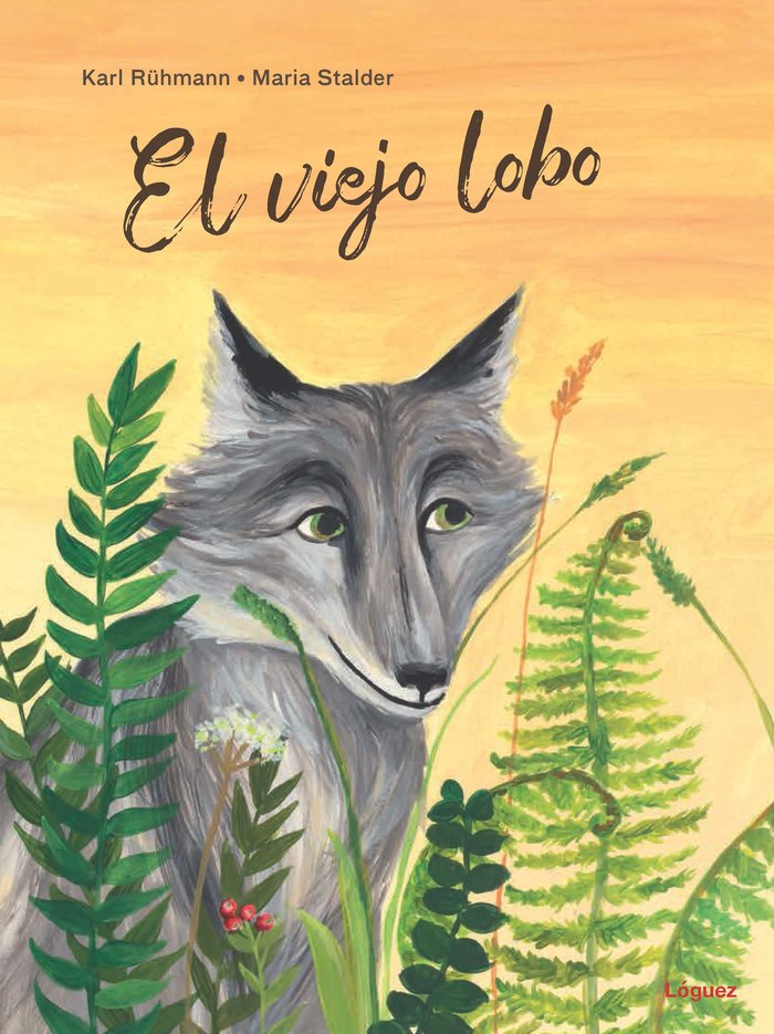 El viejo lobo, de Rühmann, Karl | portada del libro