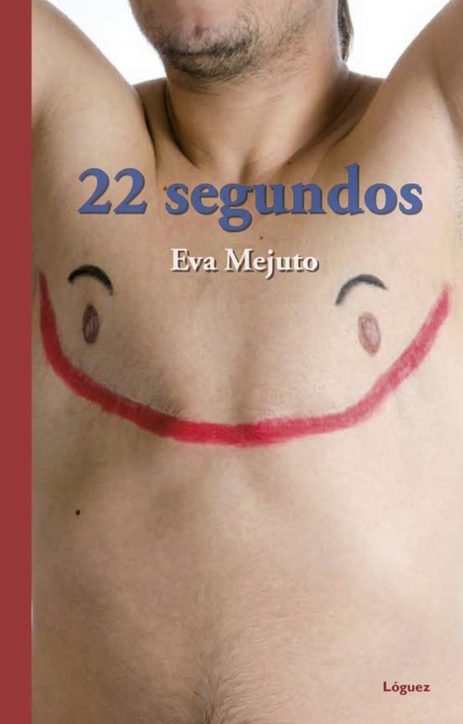 22 segundos, de Mejuto, Eva | portada del libro