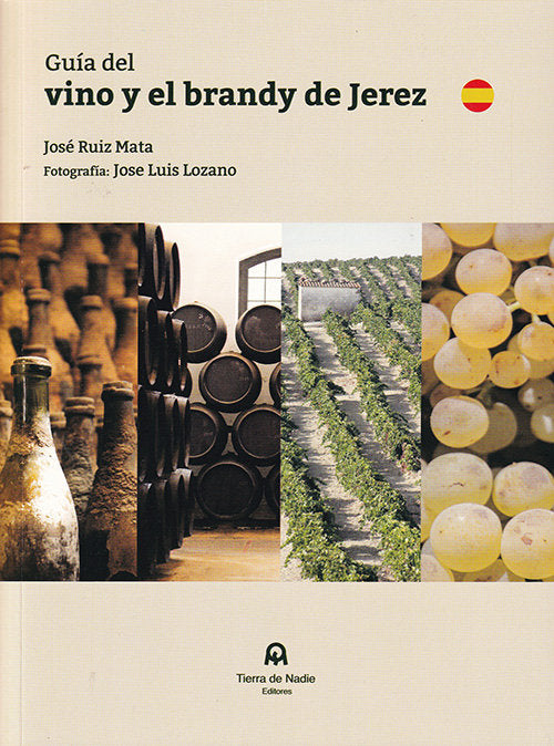 Guía del vino y el brandy de Jerez, de Ruiz Mata, José | portada del libro