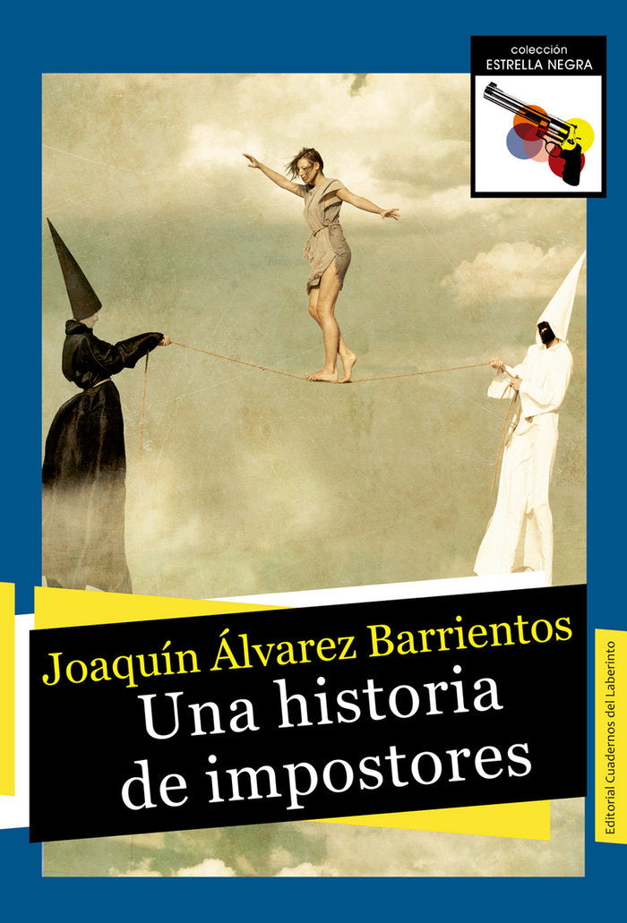 Una historia de impostores, de Álvarez Barrientos, Joaquín | portada del libro