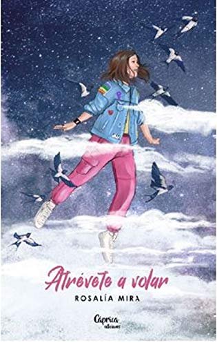 ATREVETE A VOLAR, de MIRA | portada del libro