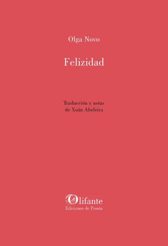 FELIZIDAD., de NOVO, OLGA | portada del libro
