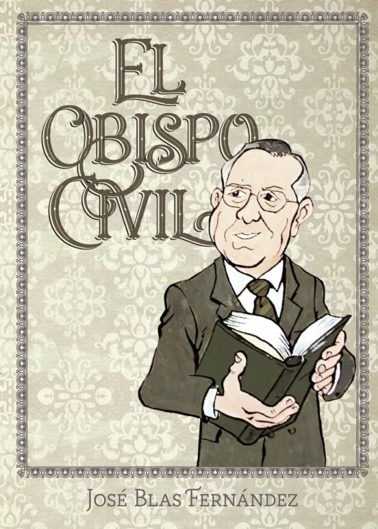 Él obispo Civil, de Fernández Sánchez, José Blas | portada del libro