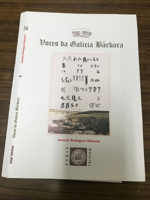 Voces da Galicia Bárbara, de Rodríguez Baixeras, Antonio | portada del libro