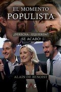 El momento populista, de de Benoist, Alain | portada del libro