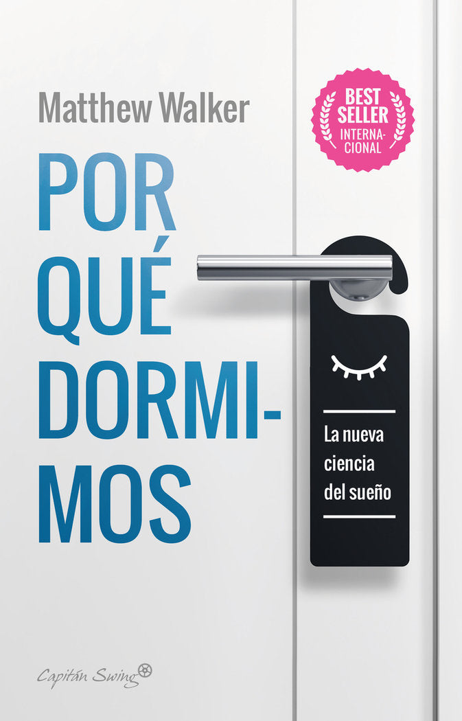 Por qué dormimos, de Walker, Maatthew | portada del libro