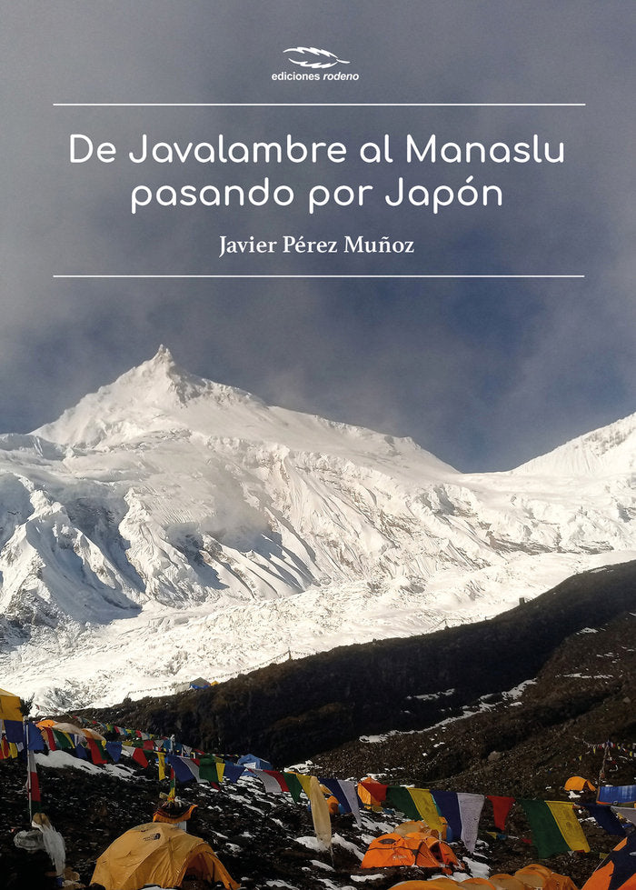 De Javalambre al Manaslu pasando por Japón, de Javier Pérez Muñoz | portada del libro