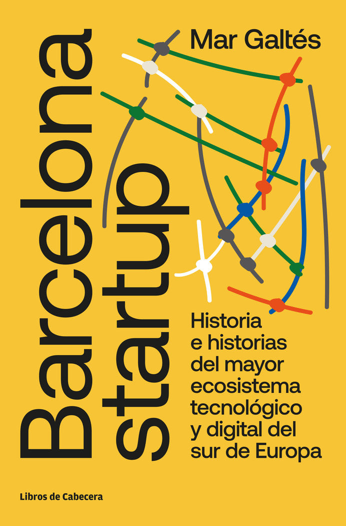 Barcelona startup, de Galtés Camps, Mar | portada del libro
