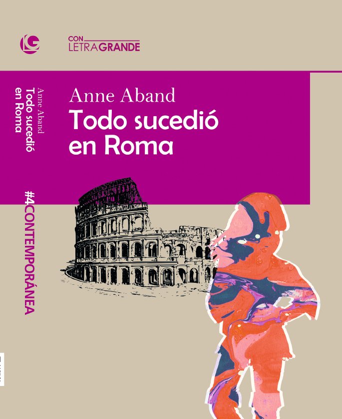 Todo sucedió en roma. (edición en letra grande), de Aband, Anne | portada del libro