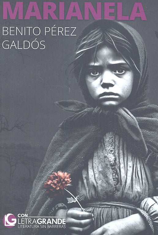 Marianela (Edicion letra grande), de LetraGRANDE, Ediciones | portada del libro