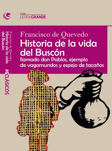 El Buscón (Edicion letra grande), de LetraGRANDE, Ediciones | portada del libro