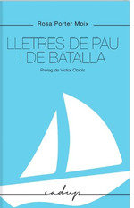 Lletres de pau i de batalla, de PORTER MOIX | portada del libro