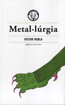 Metal·lúrgia, de Nubla, Victor | portada del libro