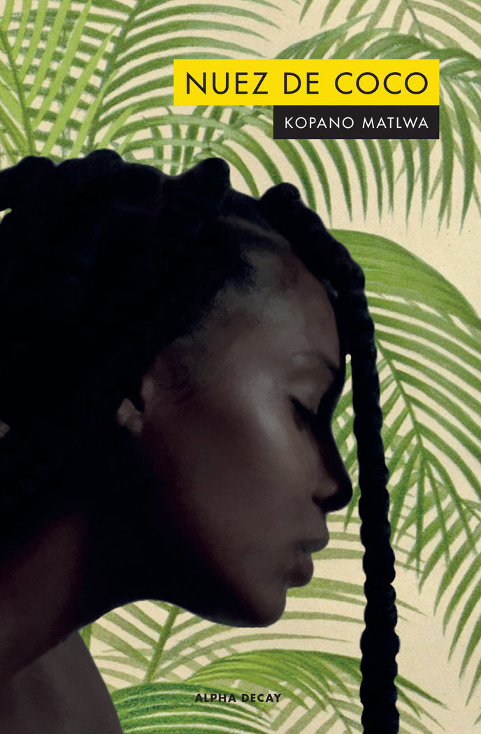 NUEZ DE COCO, de Matlwa, Kopano | portada del libro