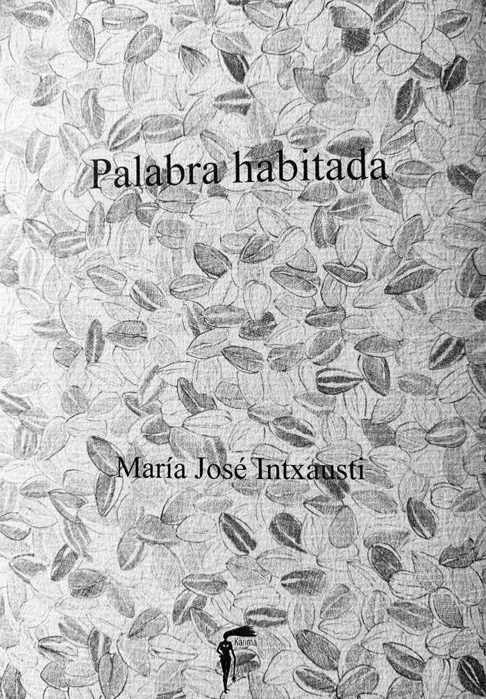 Palabra habitada, de Intxausti, María José | portada del libro