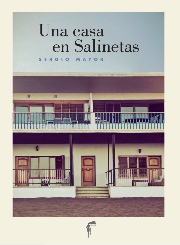 Una casa en Salinetas, de Mayor, Sergio | portada del libro