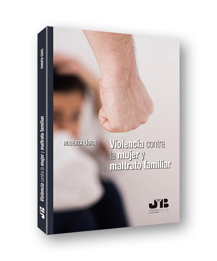 Violencia contra la mujer y maltrato familiar, de Lídice, Roberta | portada del libro
