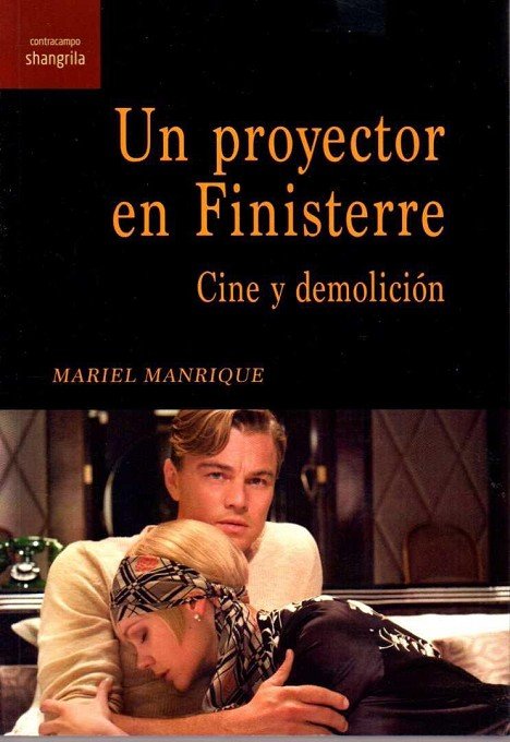Un proyector en Finisterre, de Manrique, Mariel | portada del libro