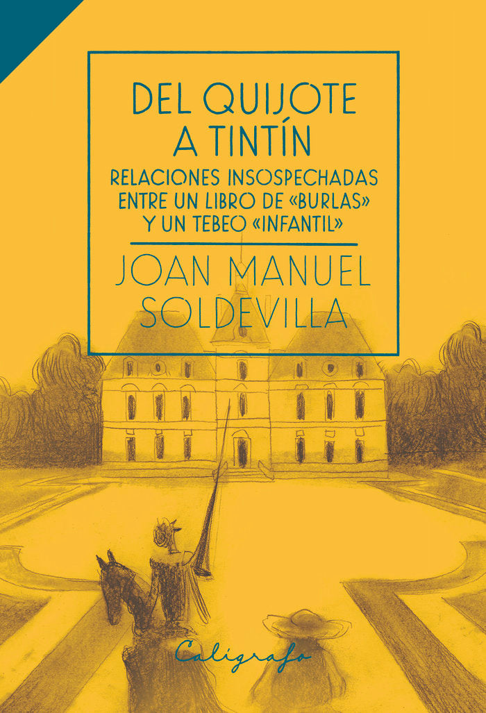 Del Quijote a Tintín, de Soldevilla Albertí | portada del libro