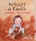NINOT DE FANG, de CARME SOLE VENARELL | portada del libro